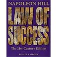 Law of Success: The 21st-Century Edition: Revised and Updated