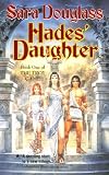 Hades Daughter (The Troy Game, Book 1)