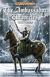 The Ambassador Chronicles (Warhammer)