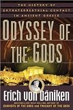 Odyssey Of The Gods The History of Extraterrestrial Contact in Ancient Greece