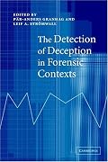 The Detection of Deception in Forensic Contexts