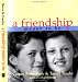 Book A Friendship Meant to Be
