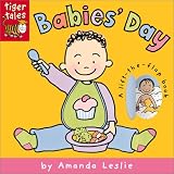 Babies Day (Babies Board Books : Tiger Tales)