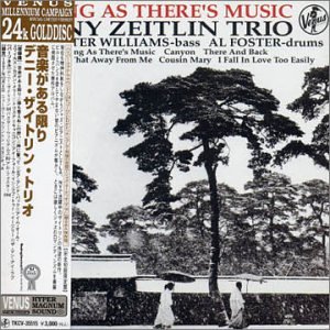 As Long As There's Is Music by Denny Zeitlin (Audio CD - 2002) - Import
