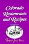 Colorado restaurants and recipes from small towns