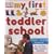 My First  CD-Rom: Toddler School