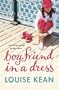 Boyfriend in a Dress