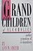 Image of Grandchildren of Alcoholics: Another Generation of Co-Dependency