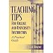 Teaching Tips for College and University Instructors: A Practical Guide