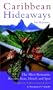Frommer's Caribbean Hideaways