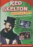  : Red Skelton Christmas Show Featuring Freddie and the Yuletide Doll