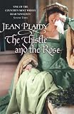 The Thistle and the Rose: The Tudor Princesses