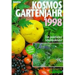 Das Kosmos-Gartenjahr 1998