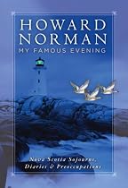 My Famous Evening: Nova Scotia Sojourns, Diaries, and Preoccupations (Directions)