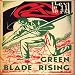 Green Blade Rising