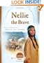 Nellie the Brave: The Cherokee Trail of Tears (1838) (Sisters in Time #10)