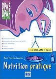 Revue Lamarre  / Nutrition pratique : Les fondamentaux