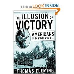 The Illusion of Victory: America in World War I