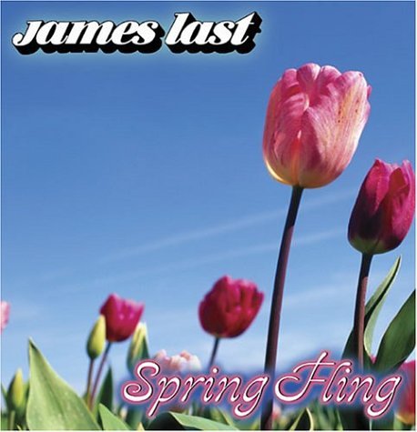 James Last - Spring Fling - Zortam Music