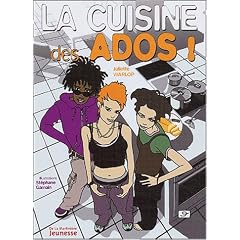La cuisine des ados !