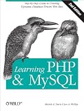 Learning PHP & MySQL: Step-by-Step Guide to Creating Database-Driven Web Sites