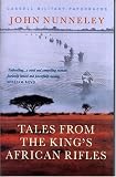 Tales from the King's African Rifles (Cassell Military Paperbacks)