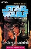 Star Wars - Die Hand von Thrawn 02/2 - Der Zorn des Admirals. - Timothy Zahn