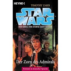 Star Wars. Die Hand von Thrawn 02/2. Der Zorn des Admirals.