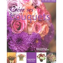 Cr�er ses bouquets