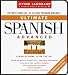 Ultimate Spanish: Advanced: Cassette/Book Package (Learn at Home and on the Go)