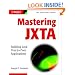 Mastering JXTA: Building Java Peer-to-Peer Applications (Java Open Source Library)