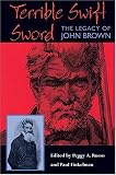 Terrible Swift Sword: The Legacy of John Brown