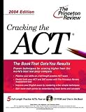 Cracking the Act: With Practice Tests on Cd-Rom (Cracking the Act With Sample Tests on DVD-Rom)