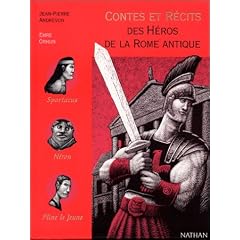 Contes et r�cits des h�ros de la Rome antique