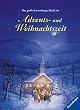 Das gro�e Ravensburger Buch zur Advents- und Weihnachtszeit