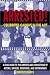 Arrested!: Celebrities Caught in the Act