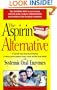The Aspirin Alternative:  The Natural Way to Overcome Chronic Pain
