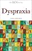 Dyspraxia (The Sen Series)