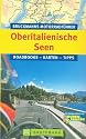 Motorradführer Oberitalienische Seen: Roadbooks – Karten – Tipps