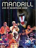 Mandrill - Live at Montreux Jazz Festival 2002