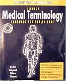 Instructor's Manual for Medical Terminology: Language for Health Care