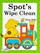 Spot's Wipe Clean: Bk. 1 (Spot the Dog)