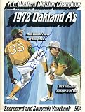 Vida Blue Autographed/Hand Signed 1972 Oakland Athletics Scorecard Yearbook