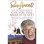 Can You Tell What it is Yet?: The Autobiography of Rolf Harris