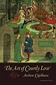 The Art of Courtly Love