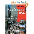 KulturSchl�ssel, USA: Andere L�nder entdecken und verstehen