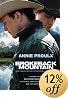 Brokeback Mountain: Now a Major Motion Picture