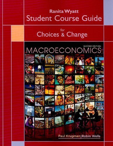 Telecourse Study Guide for Macroeconomics 2nd edition by Krugman, Paul, Wells, Robin (2009) Paperback
