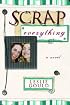 Scrap Everything