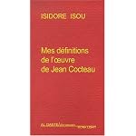 Mes definitions de l'euvre de Jean Cocteau (Documents/Mona lisait) book cover